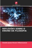 Reflexões Edicoes Nosso Conhecimento Reflexões Sobre O Ensino Da Filosofia Paperback