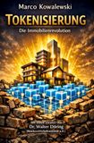 Tokenisierung: Rediroma-Verlag Tokenisierung: Die Immobilienrevolution Paperback
