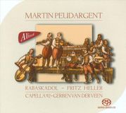 Brilliant Classics Fritz Heller, Rabaskadol, Capella '92 & Gerben van der Veen - Martin Peudargent (SACD)