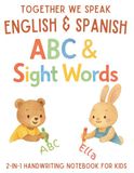English & Spanish ABC & Sight Words Workbook for Kids Ages 4–6