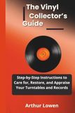 The Vinyl Collector’s Guide