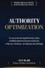 Authority Independently Published Authority Optimization Paperback
