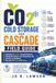 CO2 Cold Storage and Cascade Field Guide: Industrial NH3/CO2 Cascade Systems, Standstill Pressure, Low-Temperature Oil, Defrost and Pulldown, Plus the PSM and RMP Rules
