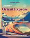 Journey Orient Express 1ed -anglais-: embark on one of the world's great train journeys