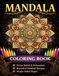 Mandala Coloring Book for Adults: Relaxing Patterns for Stress Relief, Anxiety Reduction, and Mindful Coloring | Beautiful & Detailed Designs