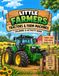 Little Farmers: Tractors & Farm Machines Coloring & Activity Book