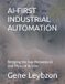 AI-FIRST Independently Published AI-First Industrial Automation Paperback