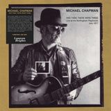 Sonic Rendezvous Michael Chapman - And Then There Were Three (2 LP) (Limited Edition)
