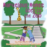 Marvelous Monee- Marvelous Monee Goes to the Zoo Paperback