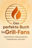 Das FlipFlop Das perfekte Buch für Grill-Fans