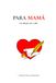 PARA MAMÁ: Un diario de vida