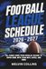 Football League Schedule 2026 - 2027