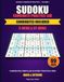 Sudoku Candidate Practice Lab: X-Wing & XY-Wing - Volume 3: 99 Guided Challenges with Candidates Included