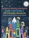 Sentence Writing Workbook Grade 1 and Grade 2, 100 Everyday Sentences, Handwriting Practice For Kids 5-7 Years: Reading And Writing Activities 1st and 2nd Grade