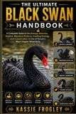 The Ultimate Black Swan Handbook