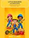 Little Builders Coloring Book: Construction Workers & Tools for Kids Ages 3–6
