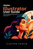 Adobe Illustrator User Guide Paperback