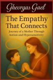 The Independently Published The Empathy That Connects Paperback