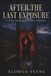 After the Last Exposure: A Steamy Second-Chance Darkroom Romance