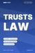 Trusts Law: An SQE1 FLK2 Study Guide