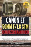 Canon EF 50mm f/1.8 STM Benutzerhandbuch