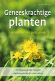 Geneeskrachtige Zuidnederlandse Uitgeverij Geneeskrachtige planten herkennen en gebruiken