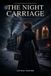 The Libri GmbH The Night Carriage Paperback