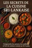 Les Secrets de la Cuisine Sri-Lankaise
