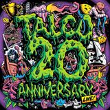 20 Talco 20 Anniversary Live!