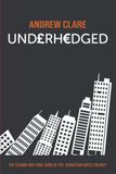 Underhedged: As safe as the Bank of England ... yeah, right!: 2