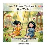 The Anna & Emma - The Playground Adventure - Book 5
