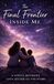 The Final Frontier Inside Me: A Single Mother's Love Letter to the Stars