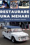 RESTAURARE Bol Restaurare Una Mehari
