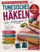 Tunesisches Häkeln für Anfänger