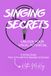 Singing Secrets: Unlock Your Vocal Potential