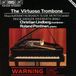 Outhere Roland Pöntinen, Christian Lindberg - The Virtuoso Trombone (CD)