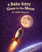 Baby Kitty Goes To The Moon
