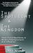 The Bol Thy Kingdom Come-The Spotlight & The Kingdom Paperback