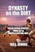 Dynasty Independently Published Fastpitch Power- Dynasty on the Dirt