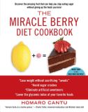 Miracle The Miracle Berry Diet Cookbook