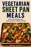 Vegetarian Sheet Pan Meals