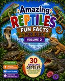 Amazing Reptiles