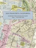 1899 Sanborn Fire Insurance Maps 1899 San Francisco, California