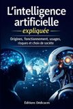 L’intelligence Libri GmbH L'intelligence artificielle expliquée