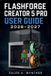 FLASHFORGE CREATOR 5 PRO USER GUIDE 2026-2027