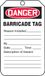 accuform Borden tab104ctp Barricade Status Tag
