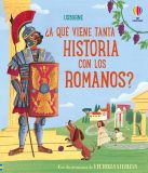 ¿A Ediciones Usborne ¿A qué viene tanta historia con los romanos? Hardcover