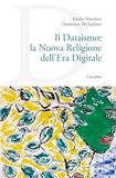 Il dataismo: la nuova religione dell'era digitale