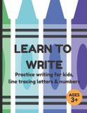 LEARN Independently Published Learn to Write Paperback