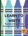 LEARN Independently Published Learn to Write Paperback
